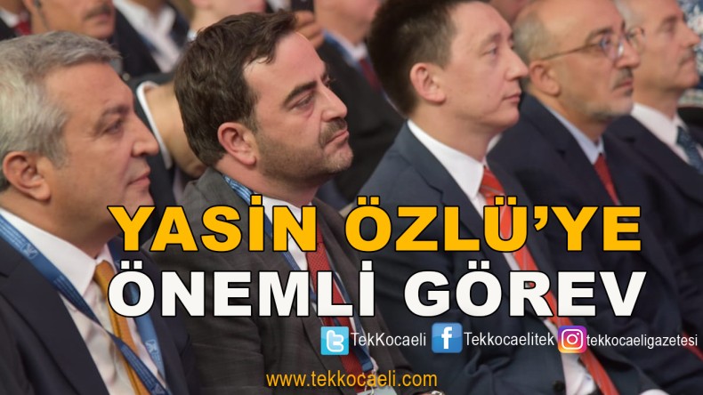 Başkan Yasin Özlü’ye Önemli Görev