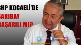 CHP’de Sarıbay Tartışılıyor