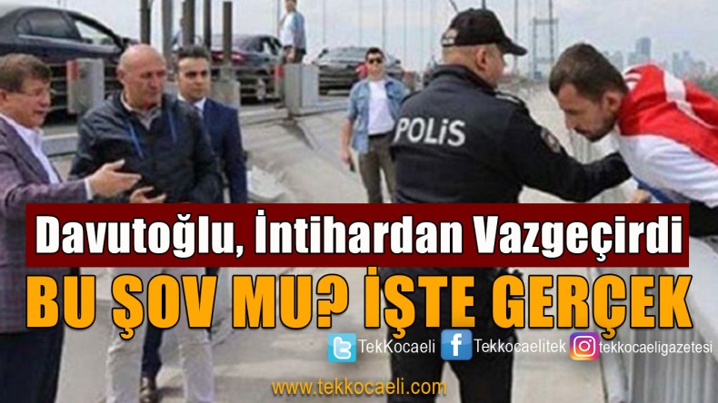 Ahmet Davutoğlu’nun İntihardan Vazgeçirmesi Şov mu?