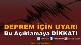 Bu Deprem Açıklamasına Dikkat !