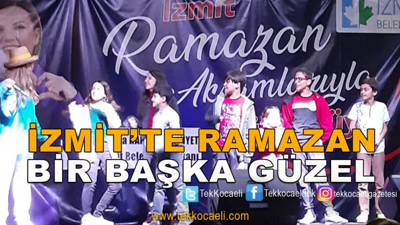 İzmit Ramazan Geceleriyle Gülümsüyor