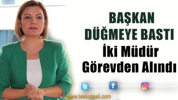 İzmit Belediyesi’ne Bayan Müdürler