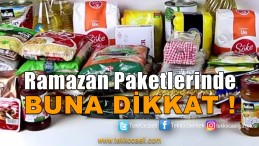 Ramazan Paketlerine DİKKAT!