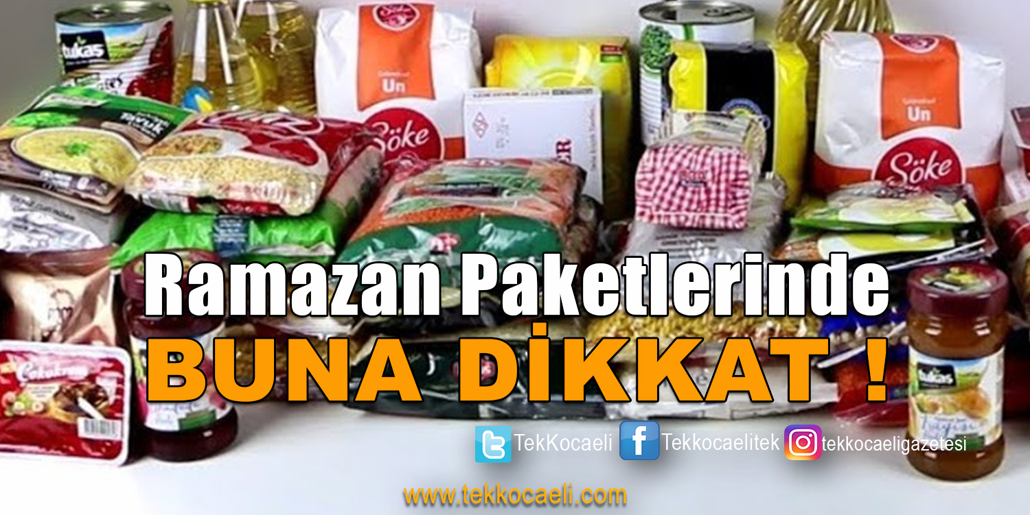 Ramazan Paketlerine DİKKAT!