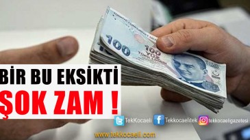 Kocaeli’ye Zam Şoku