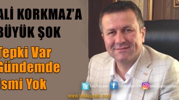 Ak Parti’de Ali Korkmaz’a Büyük Tepki Var