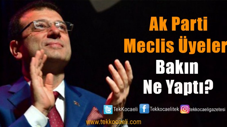 İstanbul Meclisi’nde İmamoğlu’nun Vaatleri Kabul Ediliyor