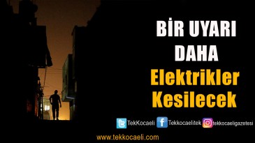 8 İlçede Elektrikler Kesilecek