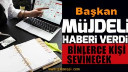 Binlerce Kişiye İstihdam Müjdesi