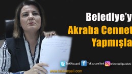 Belediye’ye Gelin, Kayınço İşe Almışlar