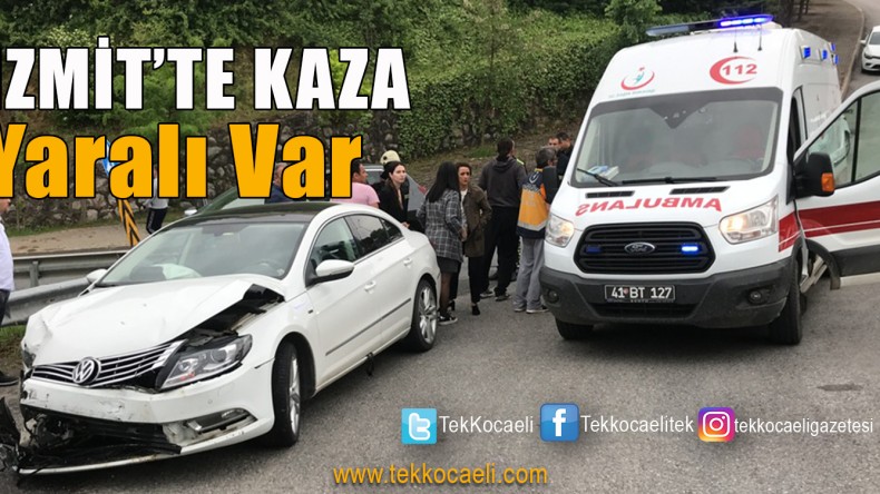 İzmit Tepeköy’de Kaza