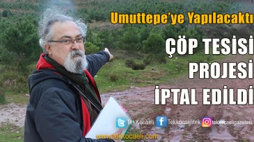 Çöp Fabrikası Projesi İptal Edildi