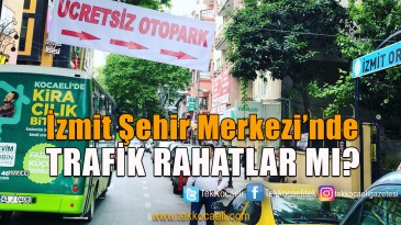 İzmit Merkezde, Okul Bahçeleri Ücretsiz Otopark Olacak