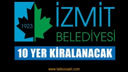 İzmit Belediyesi’nden Kiralık İşyerleri