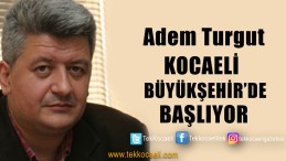 Ömer Polat Gitti, Adem Turgut Geldi