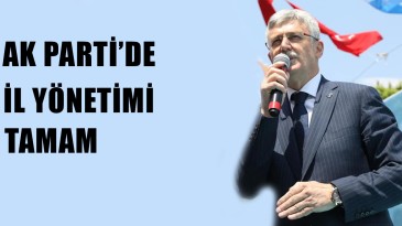 Ak Parti’de İl Yönetimi Açıklanıyor