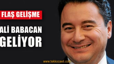 Ali Babacan Geliyor