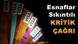 Esnafların Başkanı’ndan Flaş Çağrı