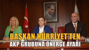 Başkan Hürriyet; ‘Tahir Bey Bizim Önergelerimizi Okumadı Bile