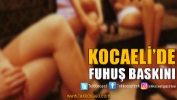 Kocaeli’de Fuhuş Operasyonu