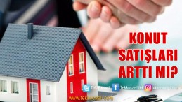 Konut Satışlarında Son Durum