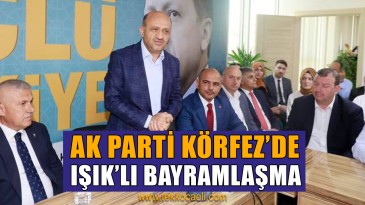 Ak Parti Körfez Bayramlaştı
