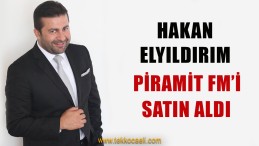 Piramit FM’in Yeni Sahibi Elyıldırım Oldu