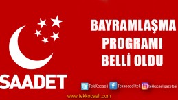 Saadet Partisi Ne Zaman Bayramlaşacak