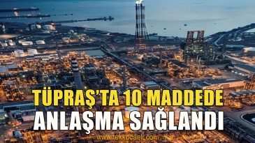 TÜPRAŞ’ta Mutlu Sona Yaklaşıldı mı?