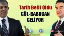 Gül-Babacan Siyasete Damga Vuracak