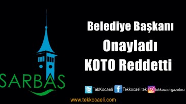 Hürriyet Onayladı, KOTO Reddetti