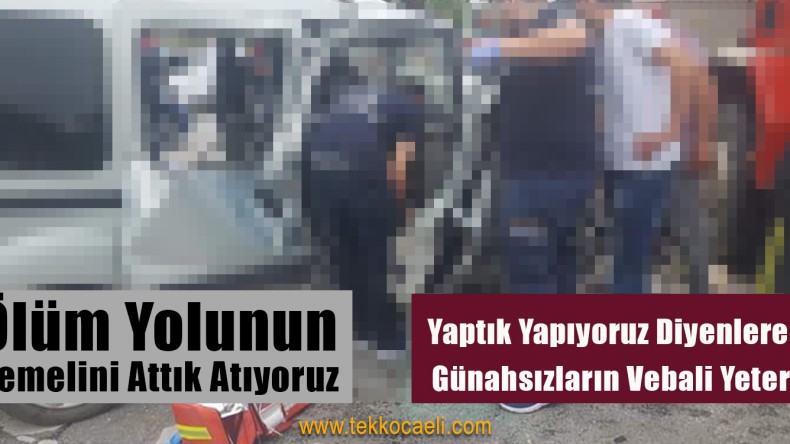 Kandıra Yolundaki Kaza Sonrası Büyük Tepki