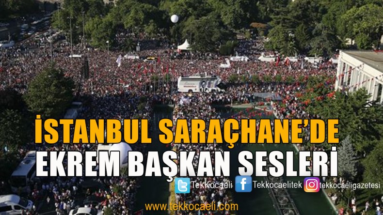 Ekrem İmamoğlu Binlerce Kişiye Seslendi