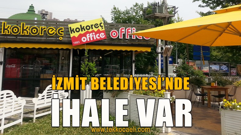 İzmit’te İhale Var