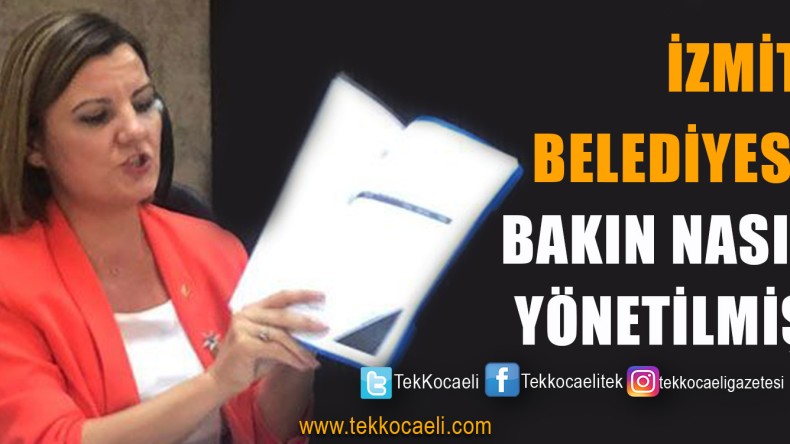 İzmit Belediyesi’nde Neler Olmuş Neler!