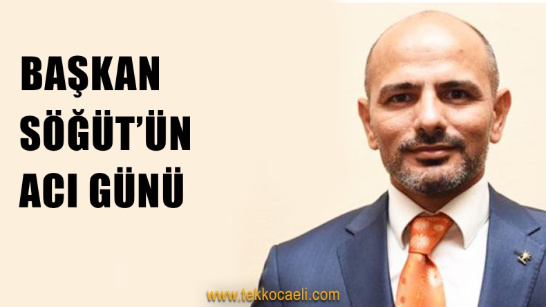 Şener Söğüt’ün Amcası Vefat Etti