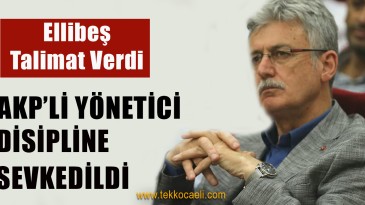 Ak Partili Yönetici Disipline Sevkedildi