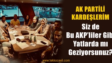 Ak Gençlik Yatta Toplantı Yaptı; Türkkan Bombayı Patlattı
