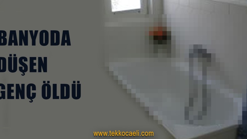 Banyoda Düşen Genç Can Verdi