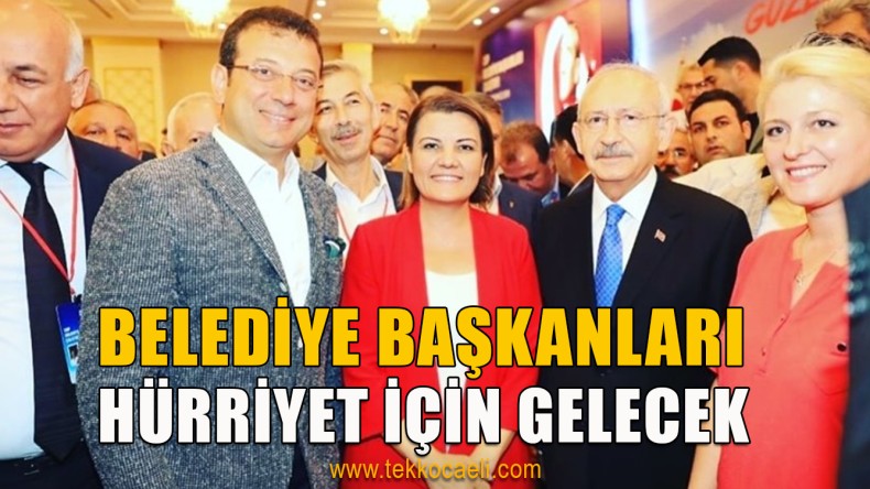 Hürriyet, Belediye Başkanlarını İzmit’te Ağırlayacak