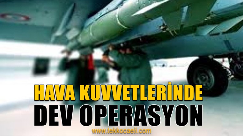 Hava Kuvvetlerinde FETÖ Operasyonu