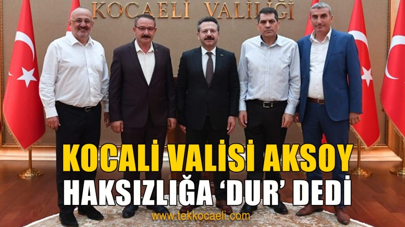 Kocaeli Valisi Aksoy’dan, Kandıra OSB Talimatı
