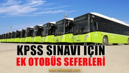 Kamu Personeli Seçme Sınavına Özel Ek Seferler