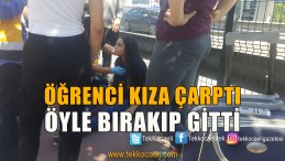 Kıza Çarpan Şoför Bırakıp Gitmiş
