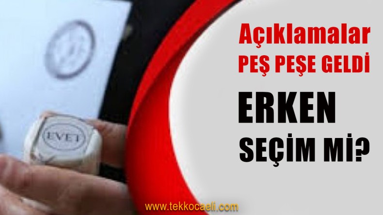 İki Liderden Erken Seçim Açıklaması