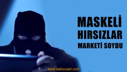 Kartepe Maşukiye’de Marketi Soydular