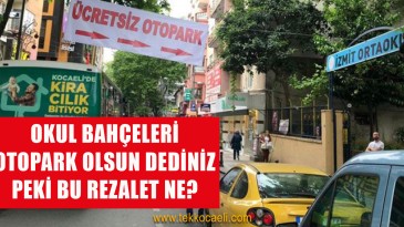 Okul Bahçelerinde Otopark Ücreti Böyle mi Alınır?
