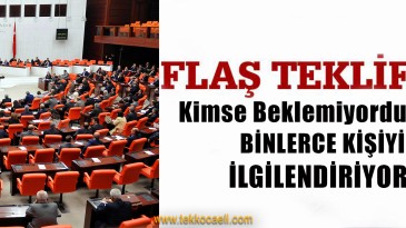 Milletvekili’nden Flaş Teklif!