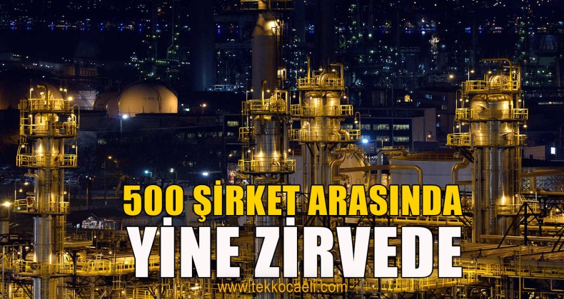 En Büyük 500 Şirket Listesinde 1.liği Bırakmadı