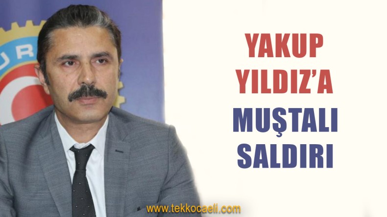 Yakup Yıldız’a Saldırıda Detaylar Ortaya Çıktı
